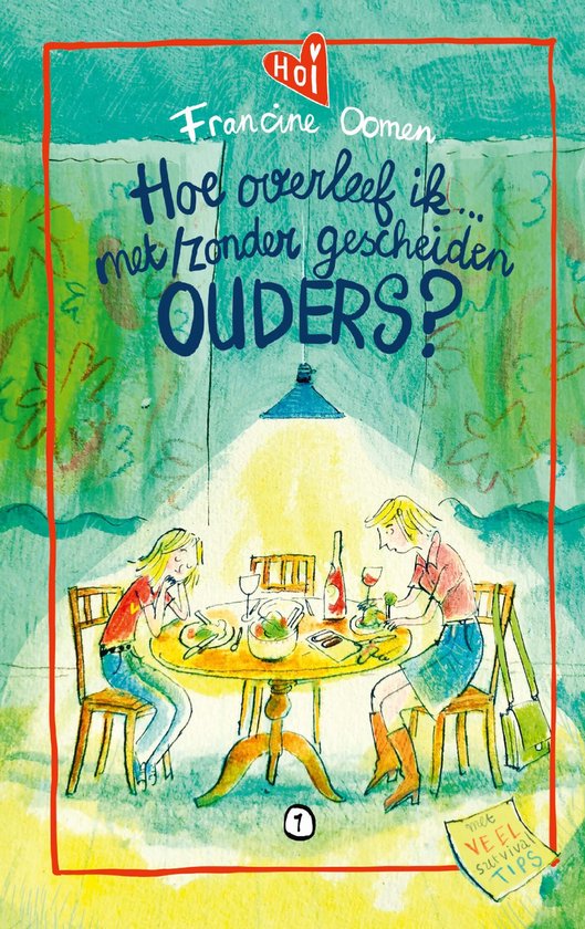 Hoe overleef ik met/zonder gescheiden ouders? - cover