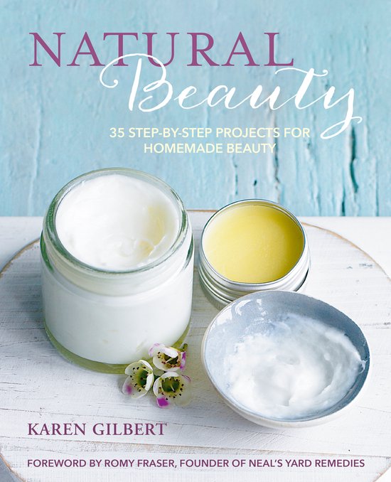 Natural Beauty: 35 Step-By-Step Projects for Homemade Beauty - cover