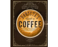 Curious Baristas Guide To Coffee