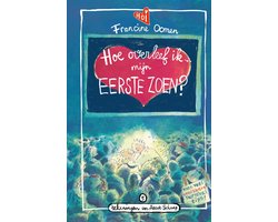 Hoe overleef ik mijn eerste zoen?