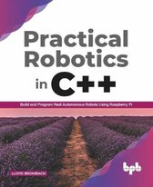 Practical Robotics in C++