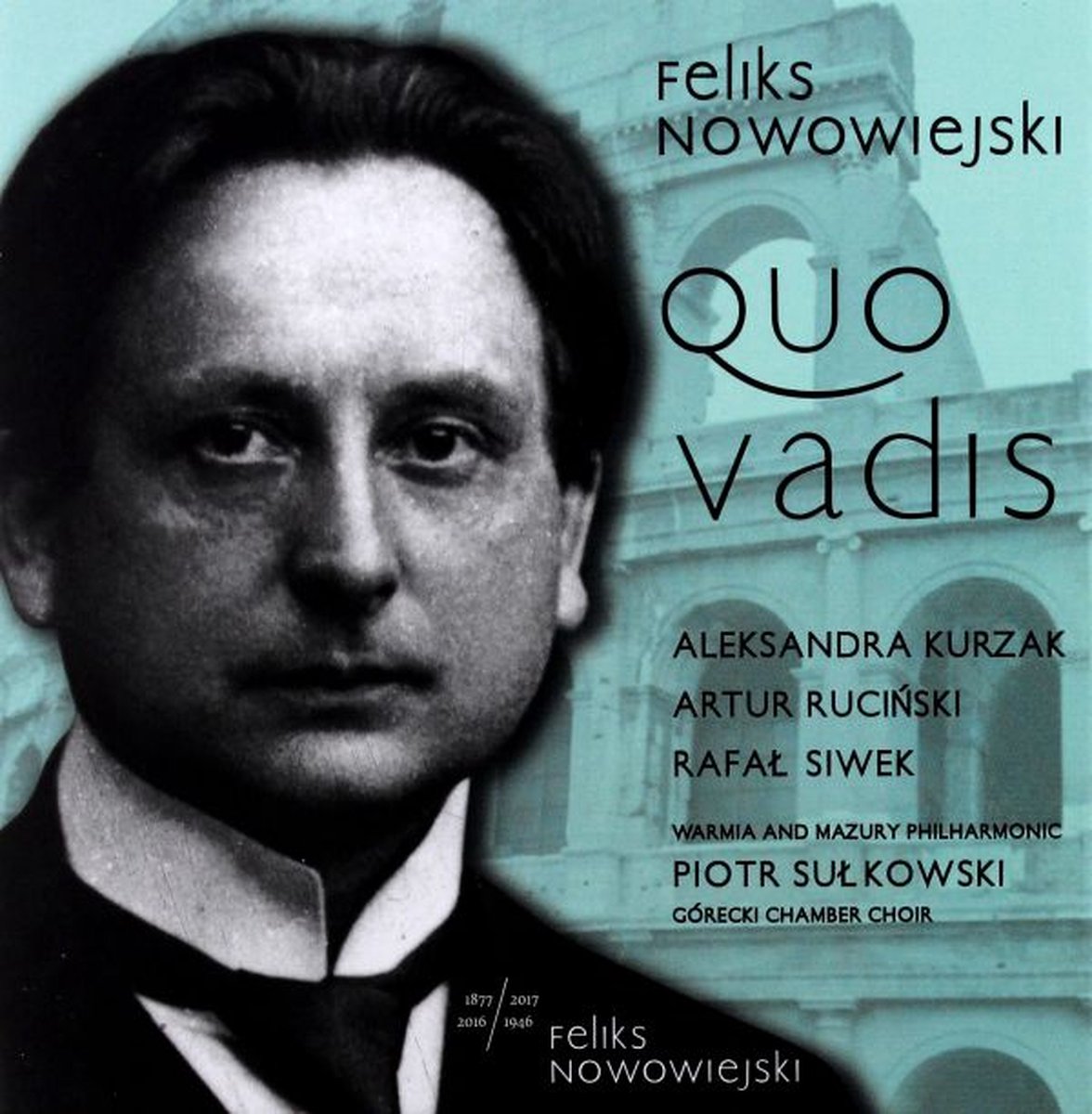 Arkadiusz Bialic - Nowowiejski Quo Vadis