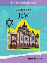 How the World Worships - My Life as a Jew