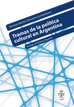 Praxis 11 - Tramas de la política cultural en Argentina