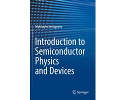 Introduction to Semiconductor Physics and Devices