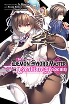 The Demon Sword Master of Excalibur Academy (manga) 3 - The Demon Sword Master of Excalibur Academy, Vol. 3 (manga)
