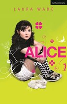 Modern Plays- Alice