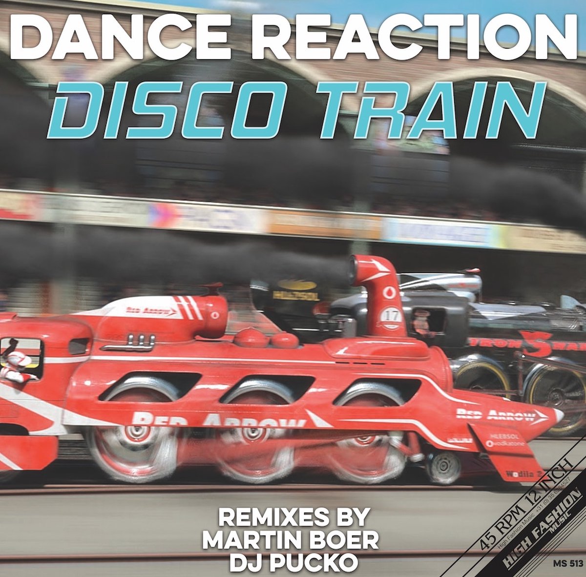 DANCE REACTION - DISCO TRAIN (REMIXES) 12" Martin Boer - DJ Pucko