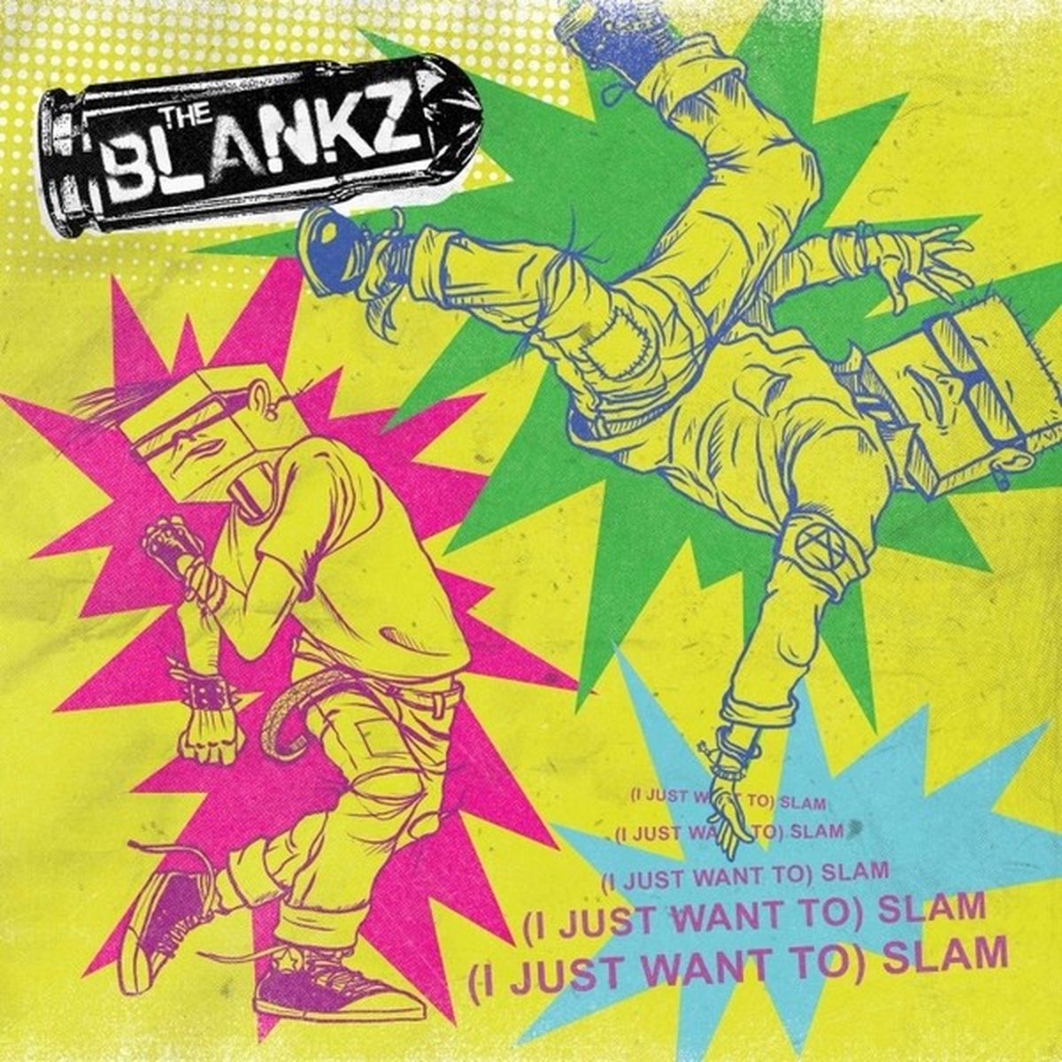Blankz - (I Just Want To) Slam (7" Single) (Limited Edition) (Coloured Vinyl)