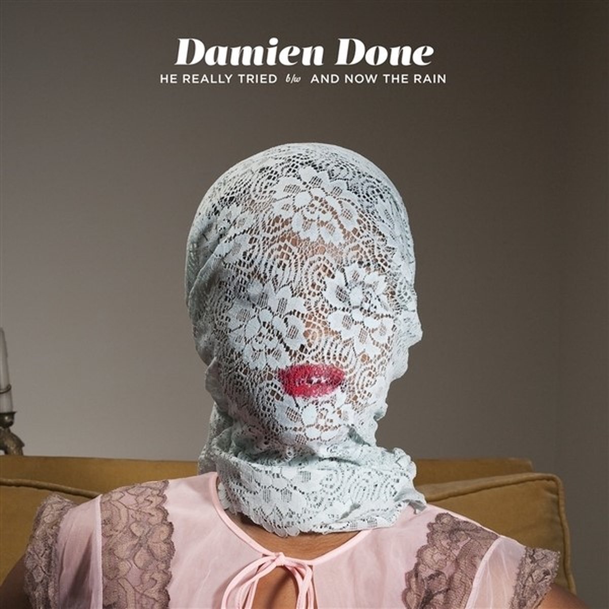 Damien Done - He Realy Tried/ And Now The Rain (7" Single)