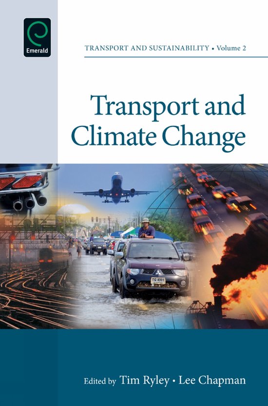 Transport and Climate Change | 9781780524405 | Tim Ryley | Boeken | bol