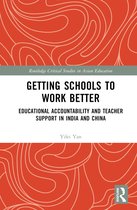 Routledge Critical Studies in Asian Education- Getting Schools to Work Better