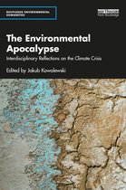 Routledge Environmental Humanities-The Environmental Apocalypse