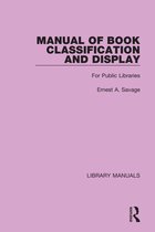 Library Manuals- Manual of Book Classification and Display