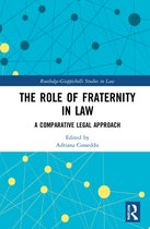 Routledge-Giappichelli Studies in Law-The Role of Fraternity in Law