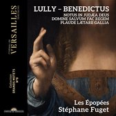 Les Épopées, Stéphane Fuget - Lully: Benedictus (CD)