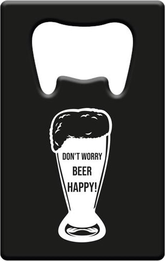 Metal beer opener - Don't worry beer happy
