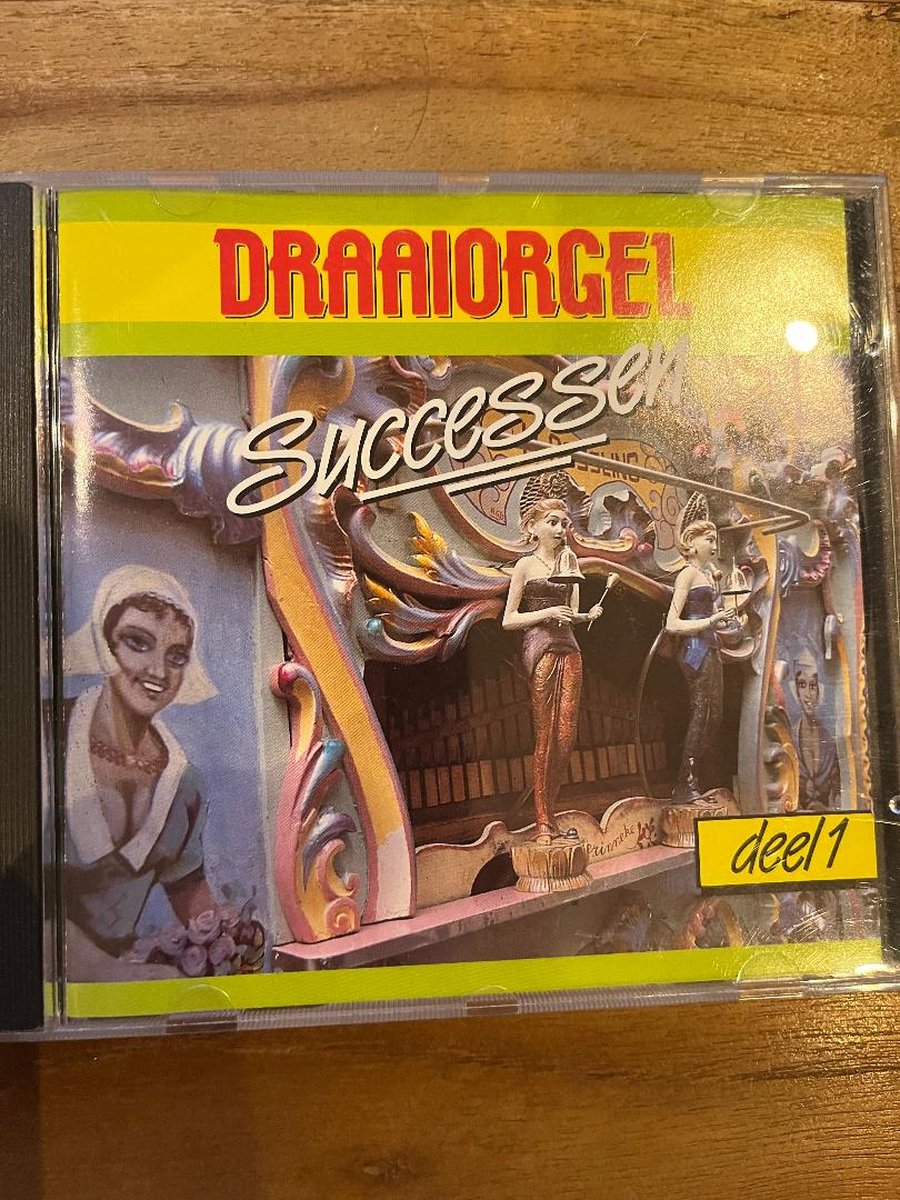 Draaiorgel Successen Deel 1 (CD)