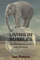 Living in Bubbles and the Discovery of New Horizons