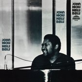 John Hicks - Hells Bells (LP)