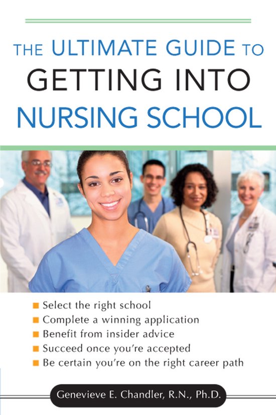 The Ultimate Guide to Getting into Nursing School - cover