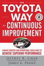 Toyota Way To Continuous Improvement