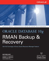 Oracle Database 10G Rman Backup And Recovery