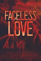 Faceless Love
