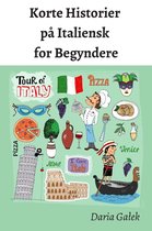 Korte Historier på Italiensk for Begyndere