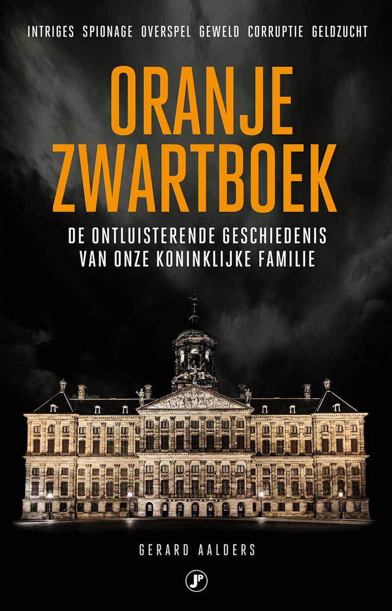 Oranje Zwartboek - Gerard Aalders