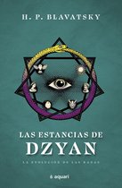 Conocimiento ancestral - Las estancias de Dzyan