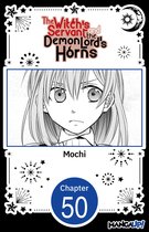 The Witch's Servant and the Demon Lord's Horns CHAPTER SERIALS 50 - The Witch's Servant and the Demon Lord's Horns #050