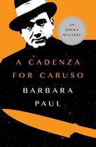 The Opera Mysteries - A Cadenza for Caruso