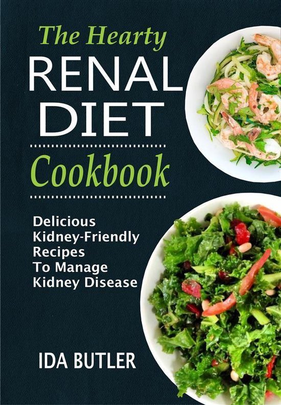 The Hearty Renal Diet Cookbook Delicious Kidney-Friendly Rec ... - cover
