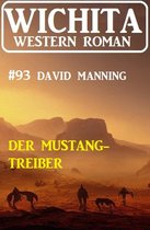 Der Mustang-Treiber: Wichita Western Roman 93