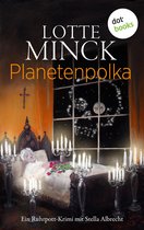 Ein Fall für Albrecht & Tillikowski 1 - Planetenpolka