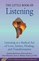 Justice and Peacebuilding- Little Book of Listening