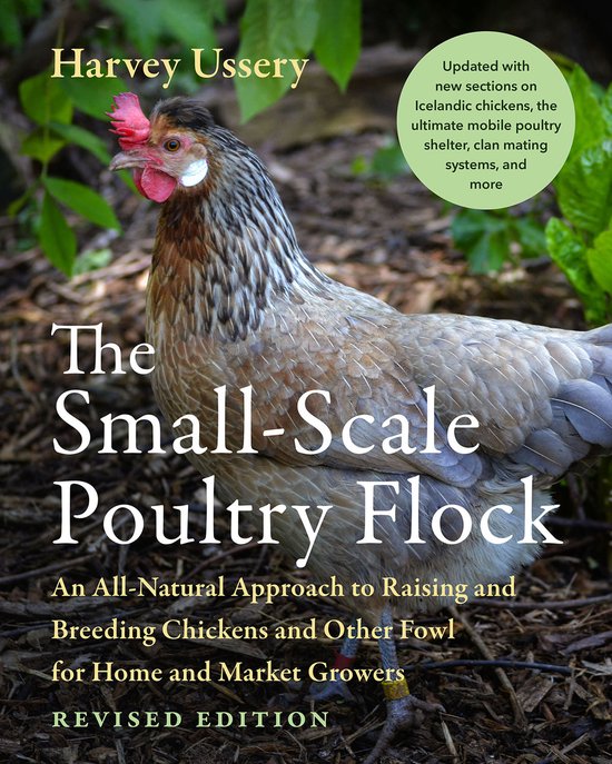 The Small-Scale Poultry Flock, Revised Edition - cover