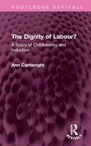 Routledge Revivals-The Dignity of Labour?