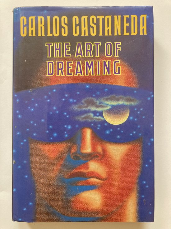 Couverture du livre 'The Art of Dreaming' par Carlos Castaneda, avec une image cosmique d'un visage.