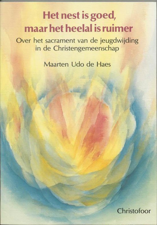 Cover van het boek 'Het nest is goed, maar het heelal is ruimer' van Maarten Udo de Haes
