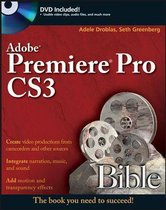 Adobe Premiere Pro CS3 Bible