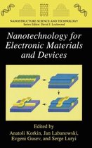 Nanotechnology for Electronic Materials and Devices