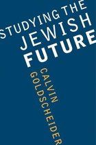 Samuel and Althea Stroum Lectures in Jewish Studies - Studying the Jewish Future