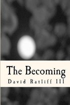 The Becoming