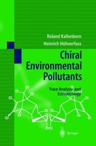 Chiral Environmental Pollutants