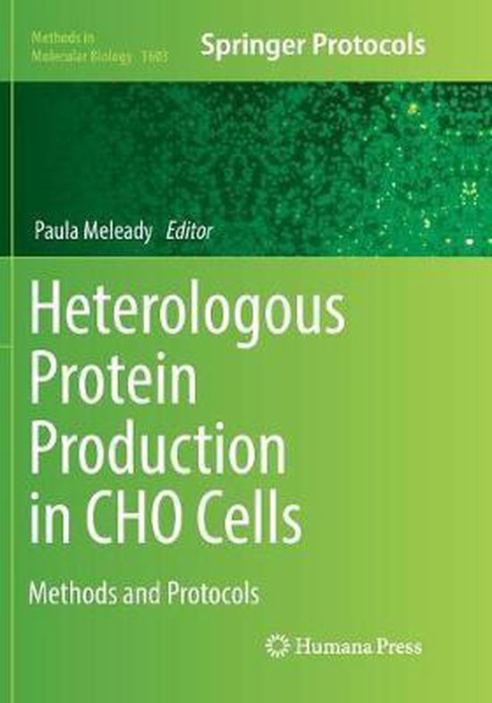 Methods in Molecular Biology Heterologous Protein Production in CHO Cells bol