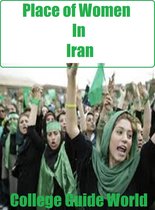 A Quick Guide - Place of Women In Iran