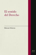 Apuntes Teoría del Derecho UA; libro El Sentido del Derecho