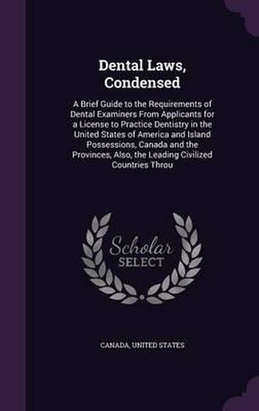 Dental Laws, Condensed 9781341318122 Boeken